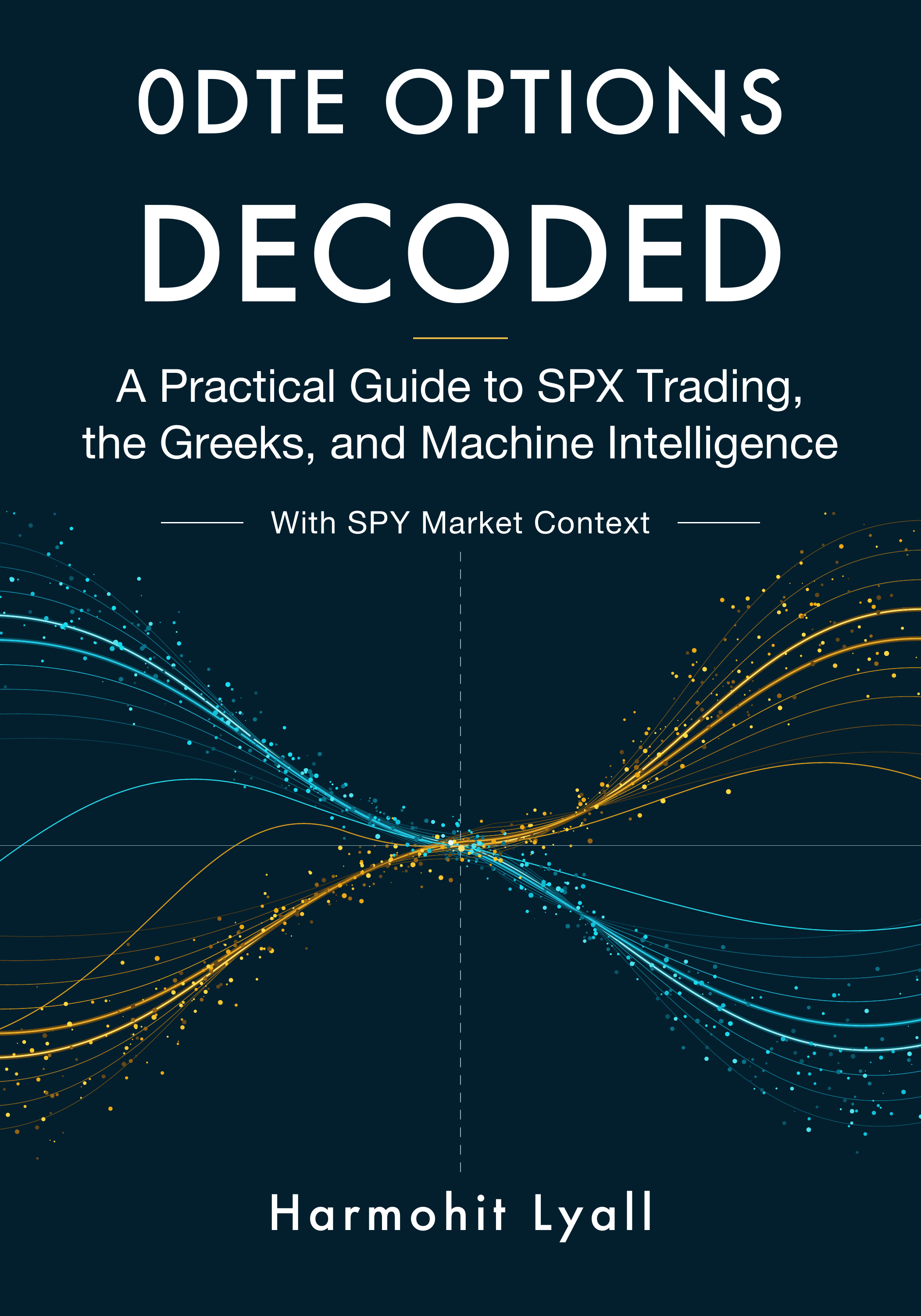 0DTE Options Decoded book cover
